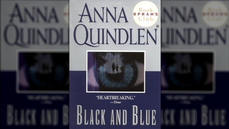 Book cover of Anna Quindlen's thriller, "Black and Blue"