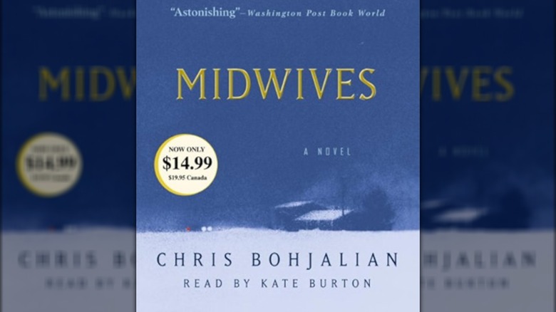 Book cover of Chris Bohjalian's thriller novel, "Midwives"