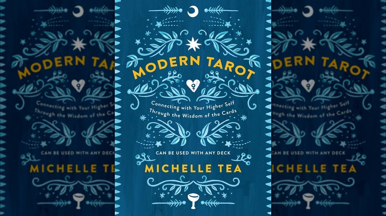 Modern Tarot by Michelle Tea