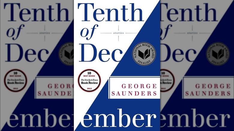 Tenth of December by George Saunders