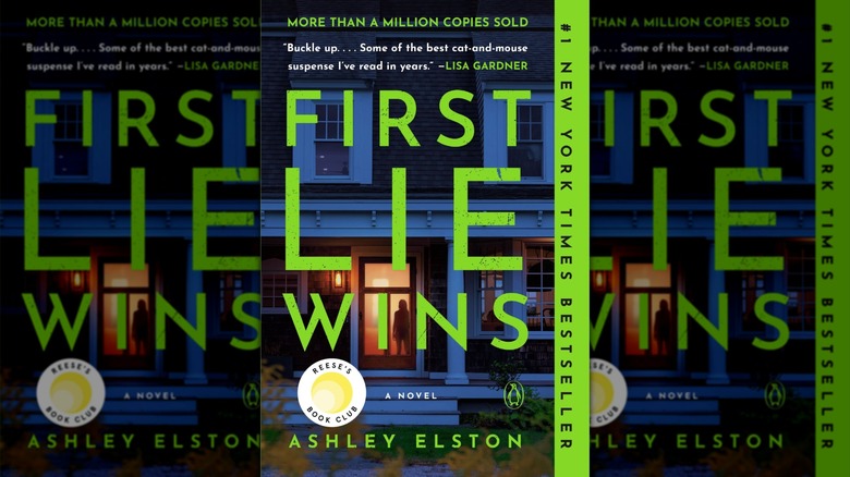The book cover of "First Lie Wins" by Ashley Elston