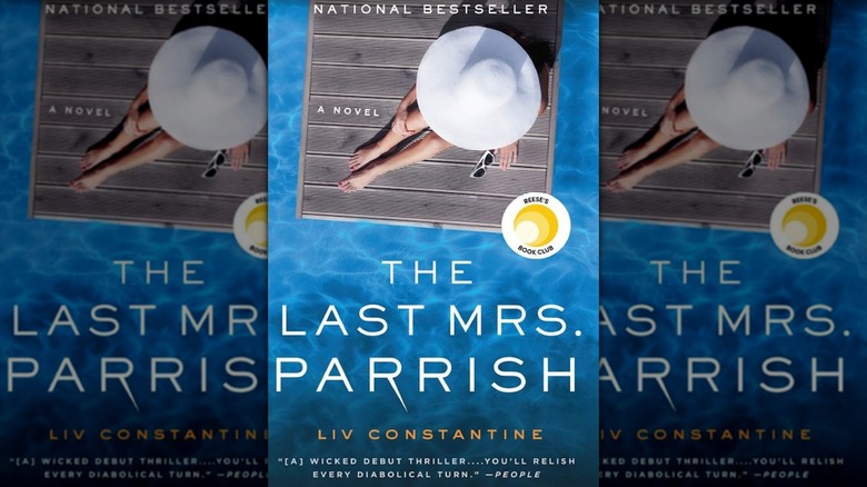 The book cover of "The Last Mrs. Parrish" by Liv Constantine