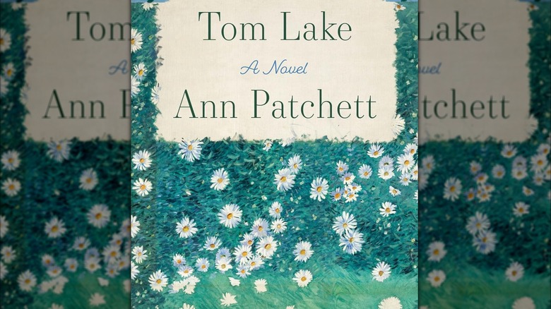 Book cover for "Tom Lake" by Ann Patchett
